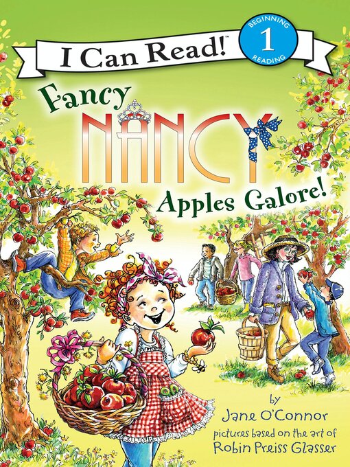 Title details for Apples Galore! by Jane O'Connor - Wait list